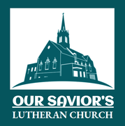 OUR SAVIOR'S LUTHERAN CHURCH